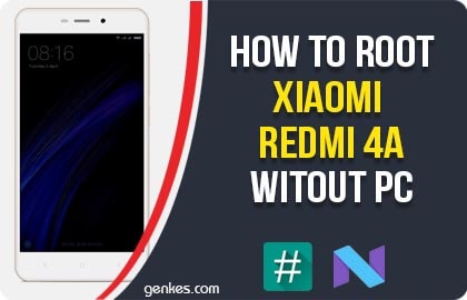 Root Xiaomi Redmi 4A
