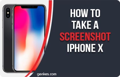 Take a Screenshot On Iphone X