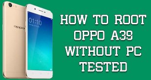 Root Oppo A39 Without PC