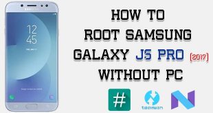 Root Samsung Galaxy J5 Pro Without PC