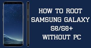 Root Samsung Galaxy S8 Without PC