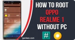 Root Oppo Realme 1 Without PC