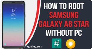 Root Samsung Galaxy A8 Star Without PC