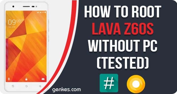 Root Lava Z60s Without PC
