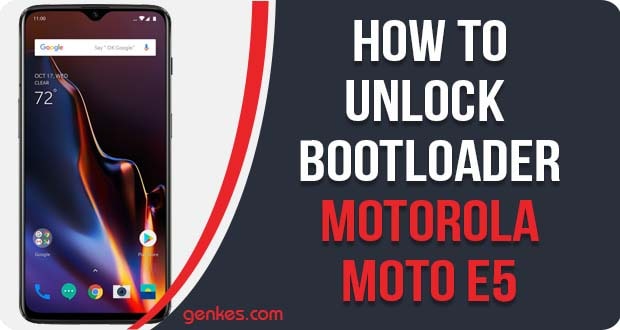 Unlock Bootloader on Motorola Moto E5