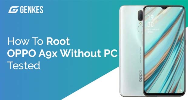 Root Oppo A9x Without PC