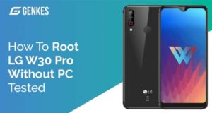 Root LG W30 Pro Without PC