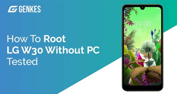 Root LG W30 Without PC