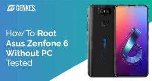 Root Asus Zenfone 6 Without PC