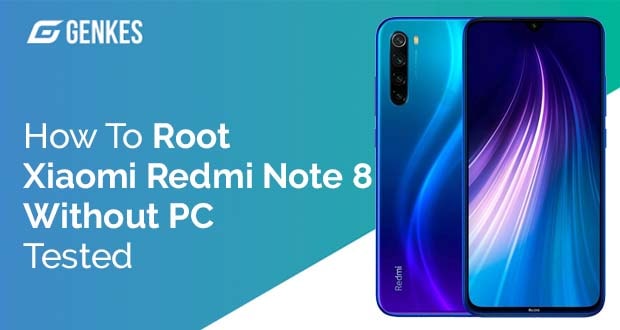 Root Redmi Note 8 Without PC