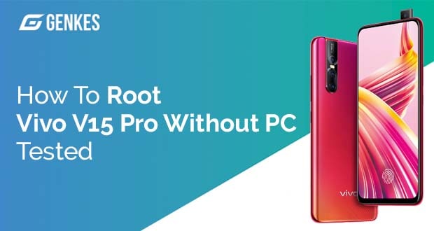 Root Vivo V15 Pro Without PC