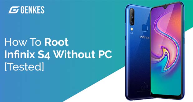 Root Infinix S4 Without PC