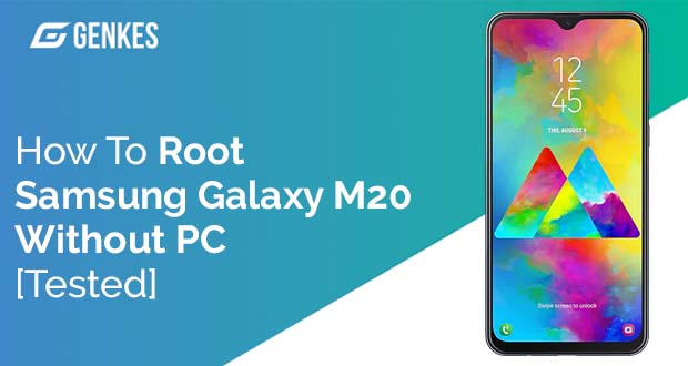 Root Samsung Galaxy M20 Without PC