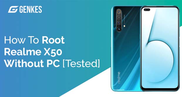 Root Realme X50 Without PC