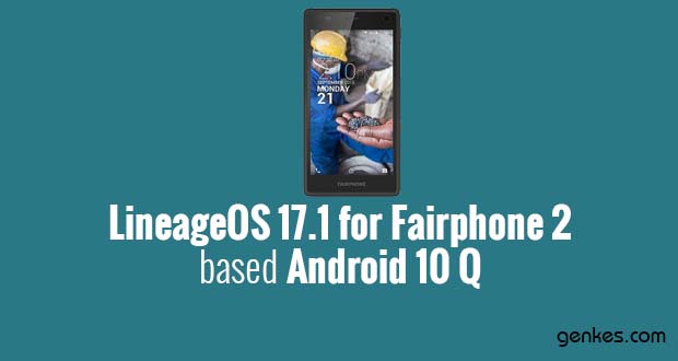 Lineage OS 17.1 for Fairphone 2