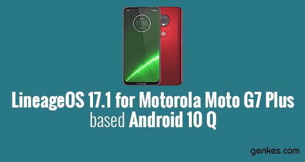 Lineage OS 17.1 for Motorola Moto G7 Plus