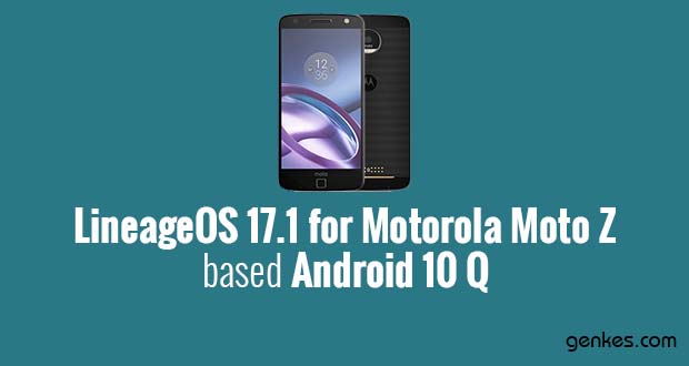 Lineage OS 17.1 for Motorola Moto Z