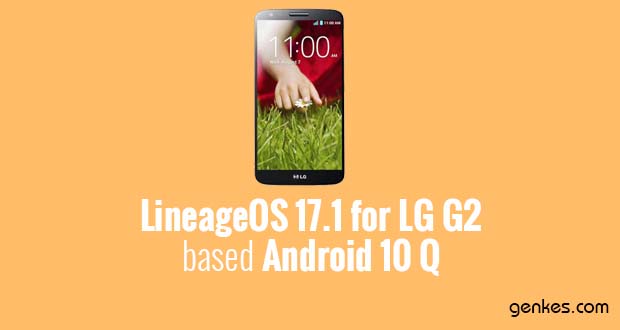 Lineage OS 17.1 for LG G2