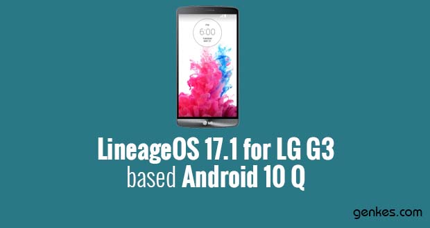 Lineage OS 17.1 for LG G3
