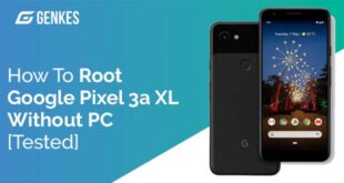 Root Google Pixel 3a XL Without PC