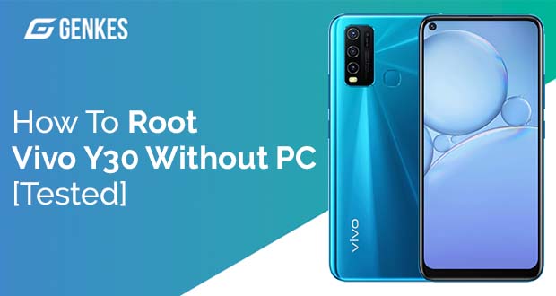 Root Vivo Y30 Without PC