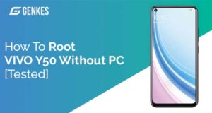 Root Vivo Y50 Without PC