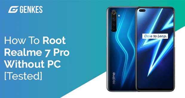 Root Realme 7 Pro Without PC