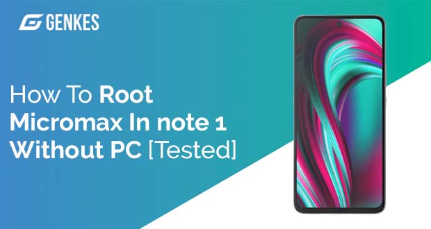 Root Micromax In note 1 Without PC