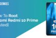 Root Redmi 10 Prime